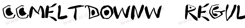 CCMeltdownW05 Regula字体转换 CCMeltdownW05 Regula字体转换